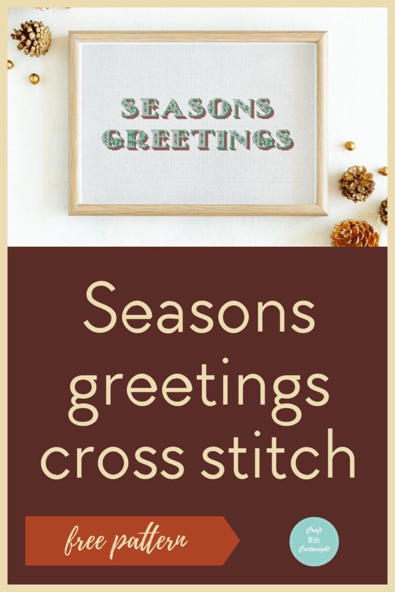 Seasons greetings cross stitch (free) - Craft with Cartwright